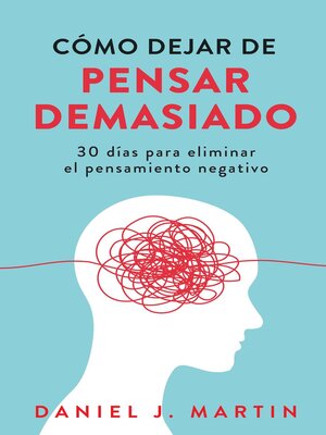 cover image of Cómo dejar de pensar demasiado